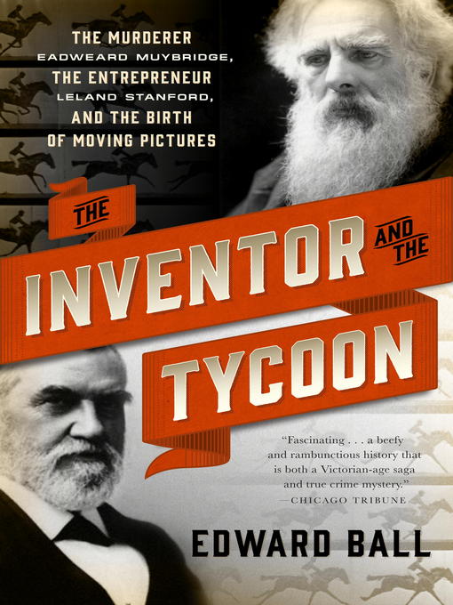 Title details for The Inventor and the Tycoon by Edward Ball - Wait list